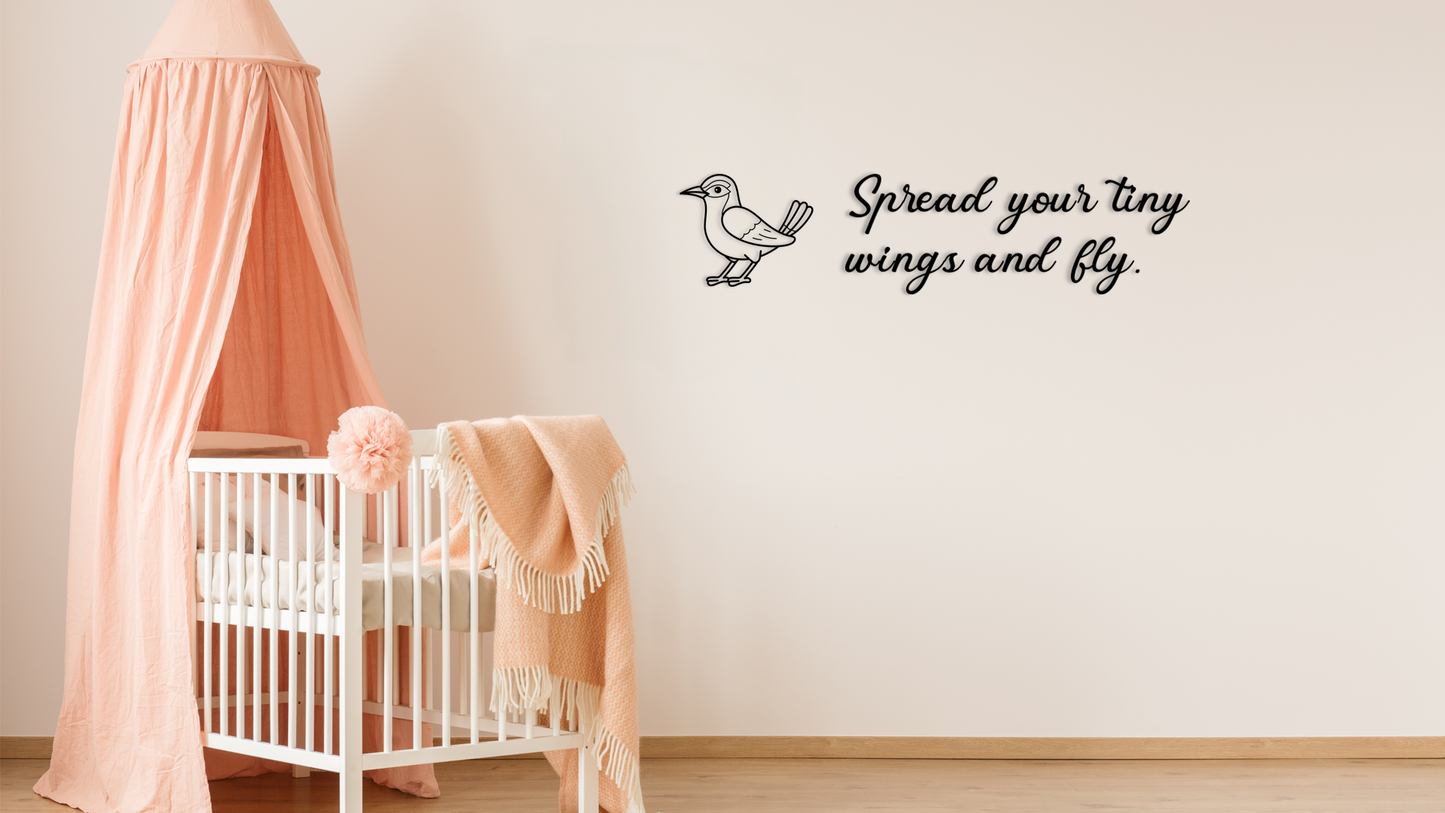 Uplifting wall decor featuring the illustration of a bird and encouraging phrase “Spread your tiny wings and fly,”. Acrylic glass decor - Vibewall