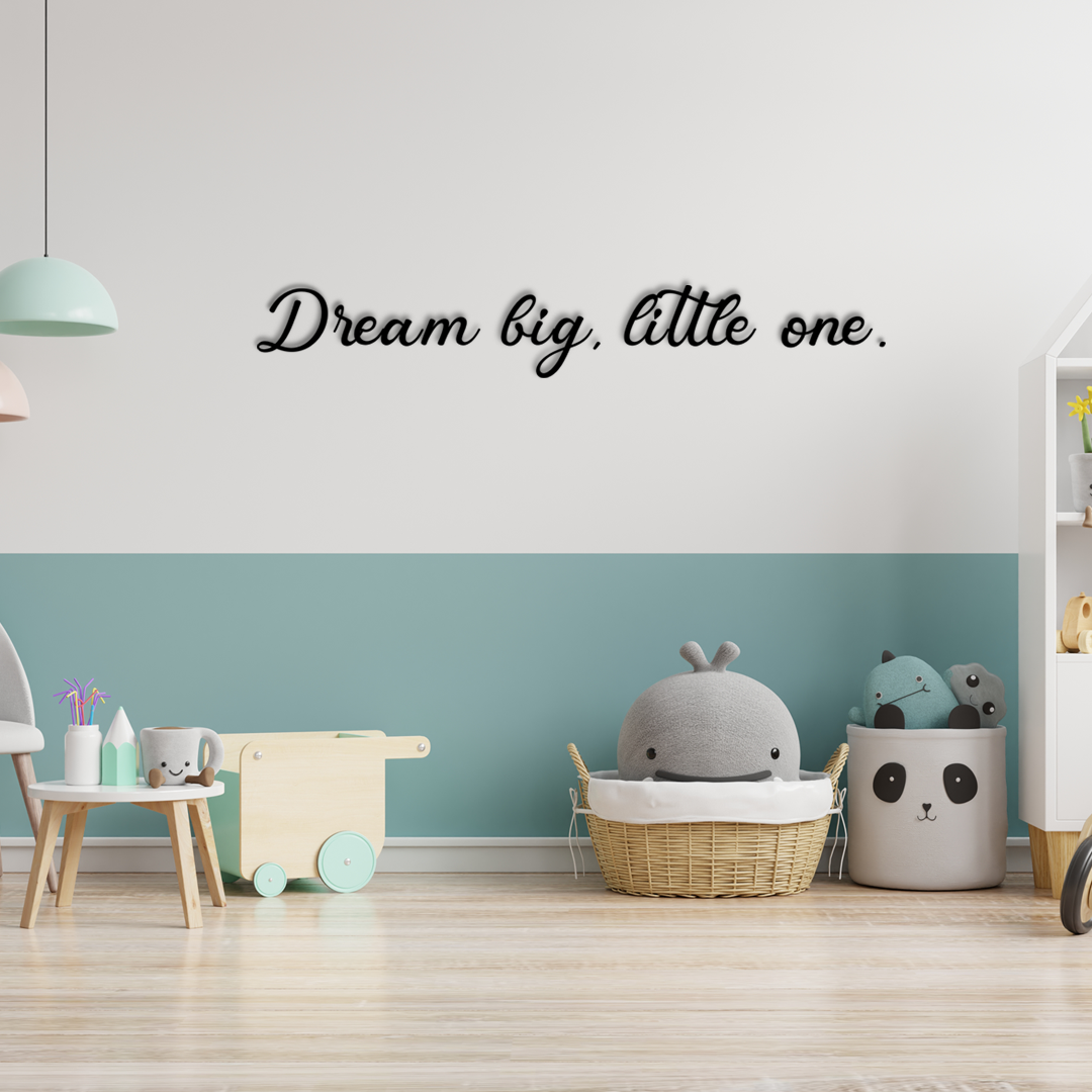 Motivational wall quote Dream big, little one. Perfect decoration for nurseries, children’s rooms, or cozy corners. Acrylic glass decor - Vibewall