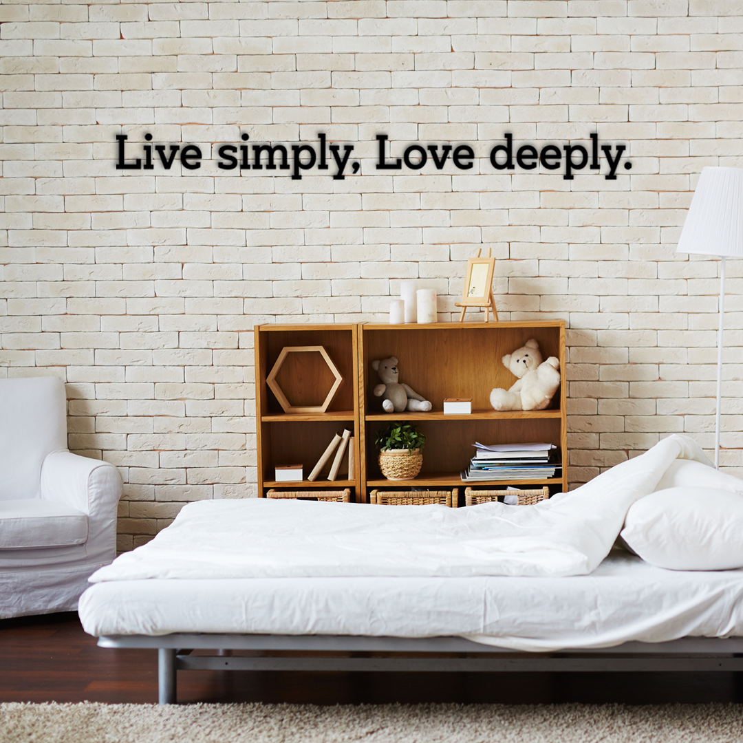This wall art is featuring the quote 'Live simply, Love deeply.' A gentle daily reminder to slow down and embrace what matters most. Acrylic glass decor - Vibewall